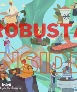 Robusta inside