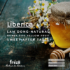 Liberica Lâm Đồng Natural